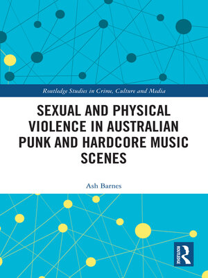 cover image of Sexual and Physical Violence in Australian Punk and Hardcore Music Scenes